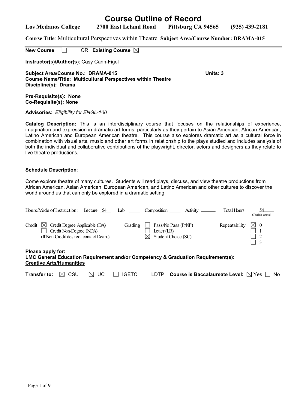 Course Outline of Record Los Medanos College 2700 East Leland Road Pittsburg CA 94565 (925) 439-2181