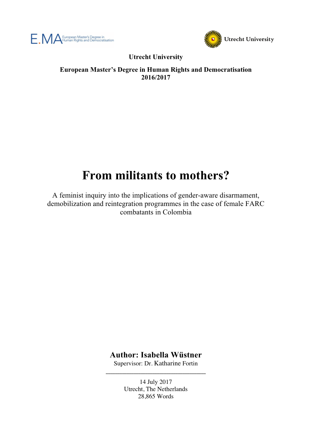 From Militants to Mothers?