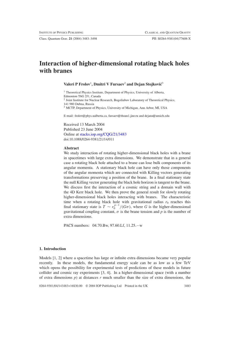 Interaction of Higher-Dimensional Rotating Black Holes with Branes