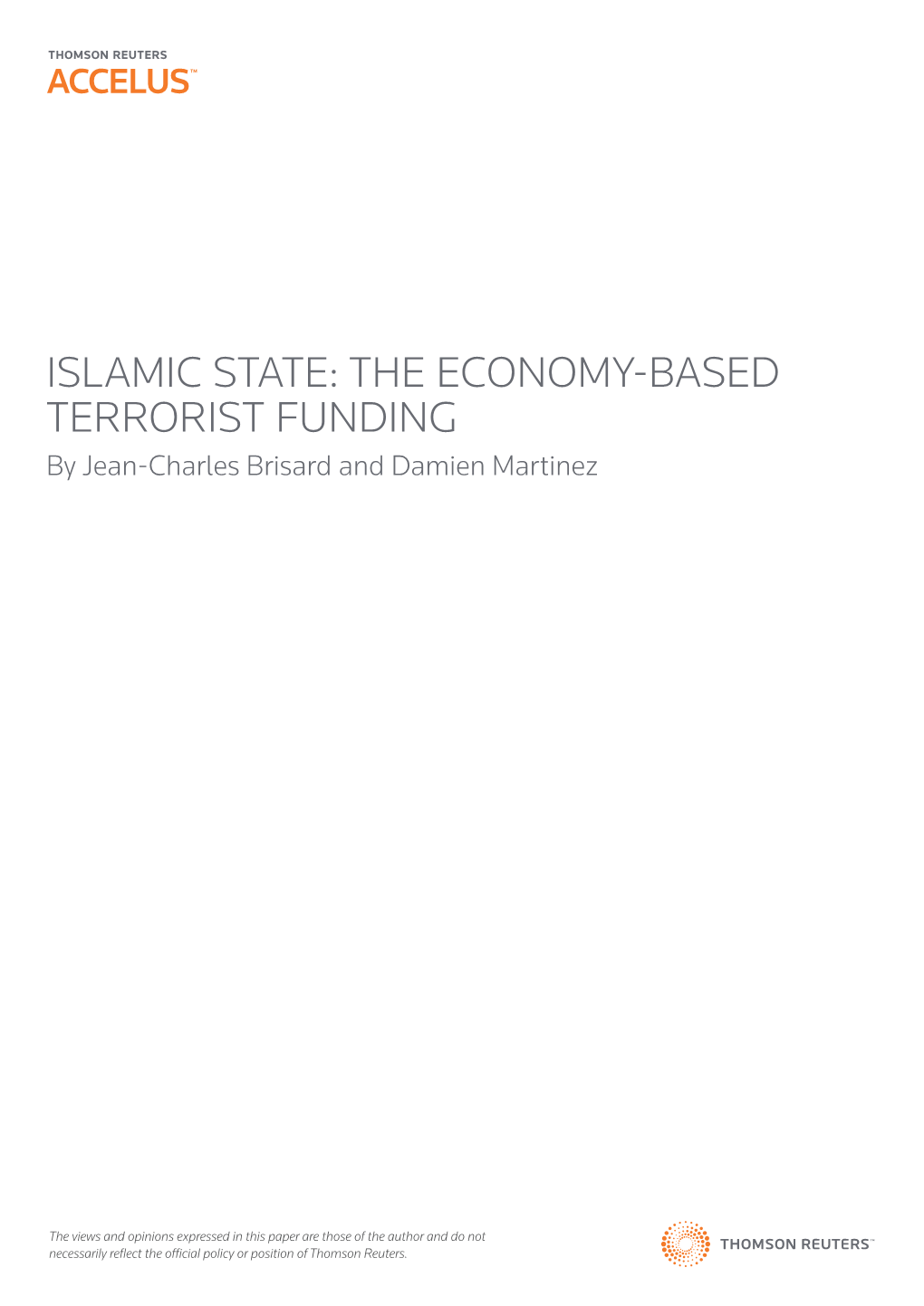 ISLAMIC STATE: the ECONOMY-BASED TERRORIST FUNDING by Jean-Charles Brisard and Damien Martinez