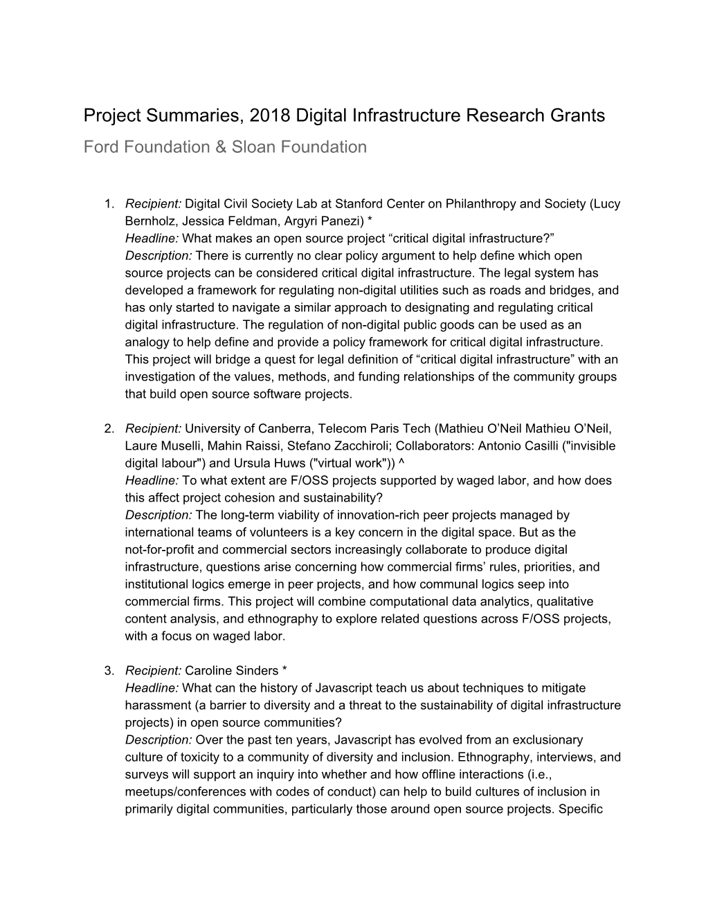 Project Summaries, 2018 Digital Infrastructure Research Grants Ford Foundation & Sloan Foundation