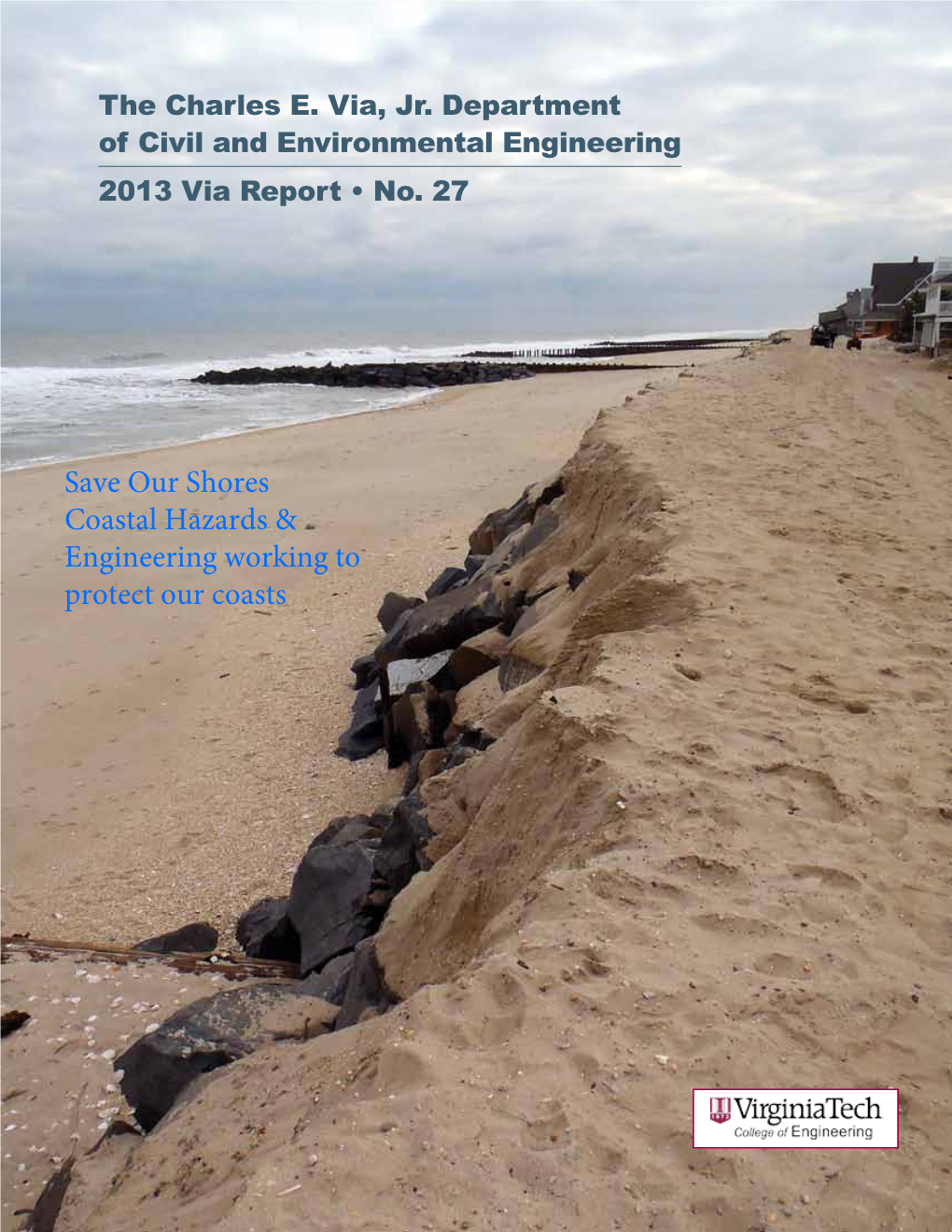 Save Our Shores Coastal Hazards & Engineering Working to Protect Our