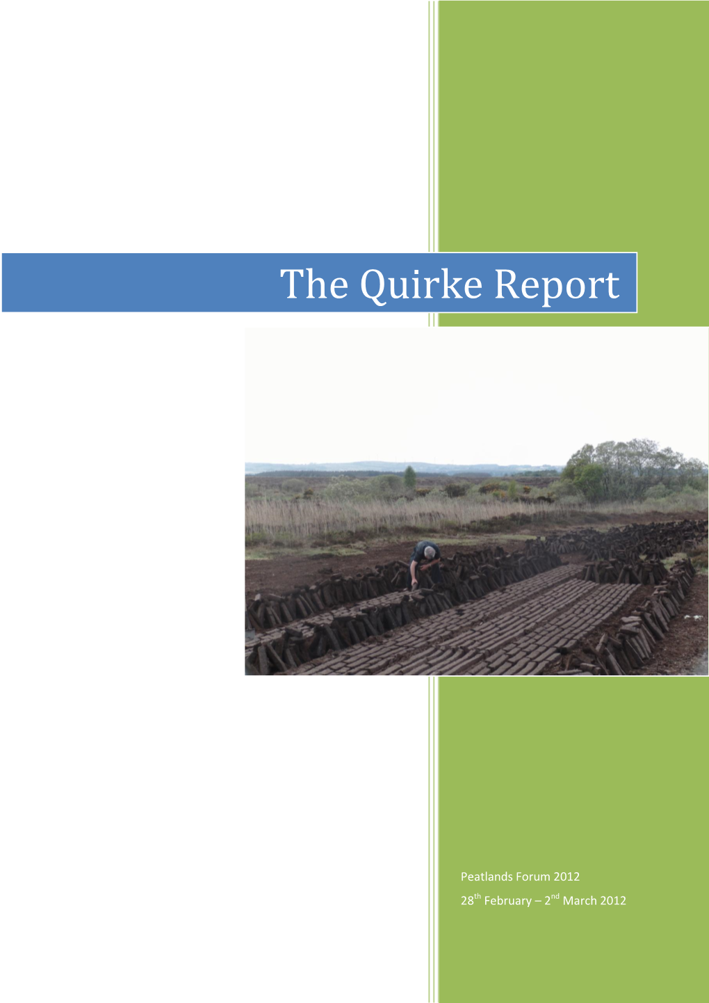 The Quirke Report