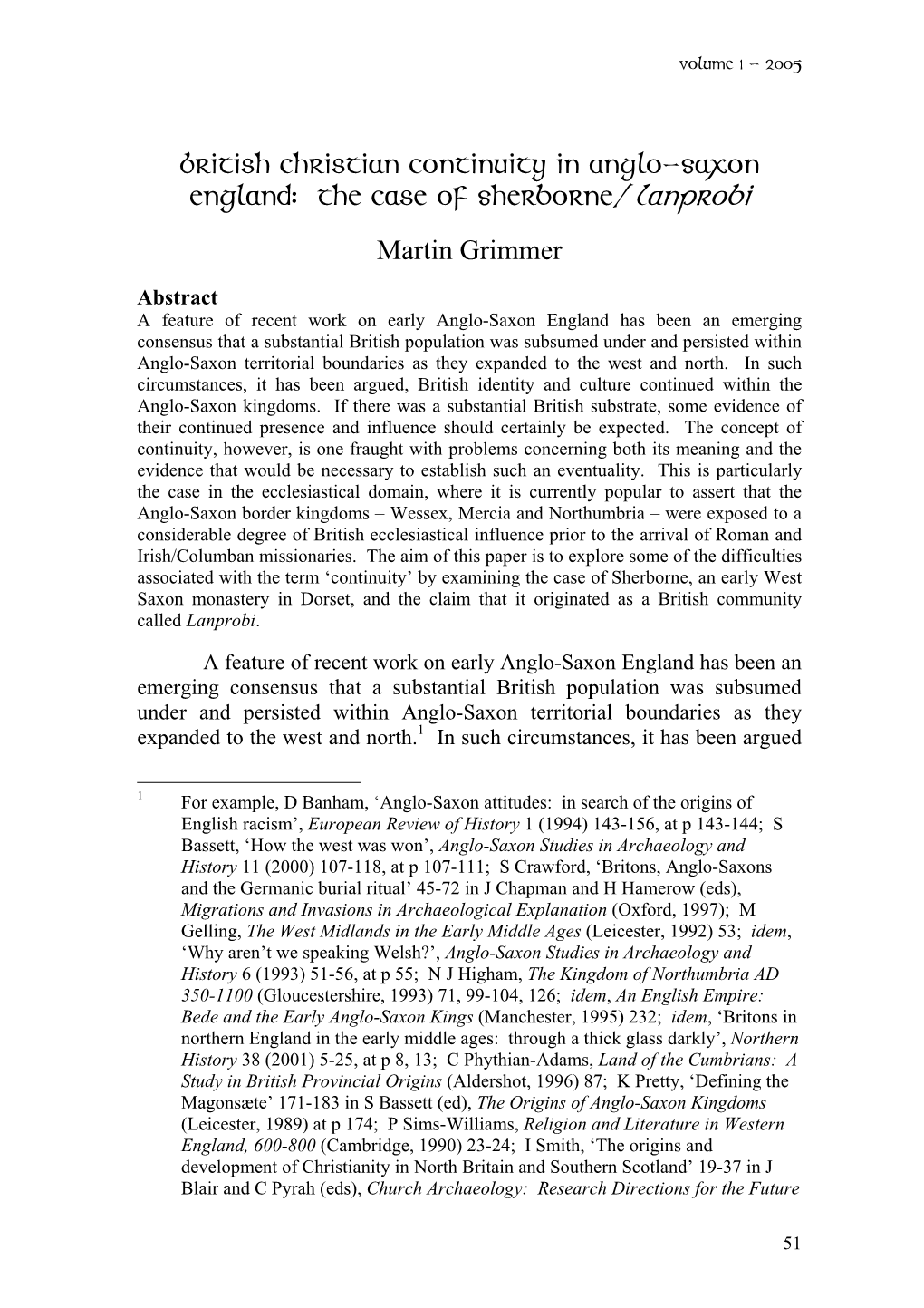 British Christian Continuity in Anglo-Saxon England: the Case of Sherborne/Lanprobi Martin Grimmer