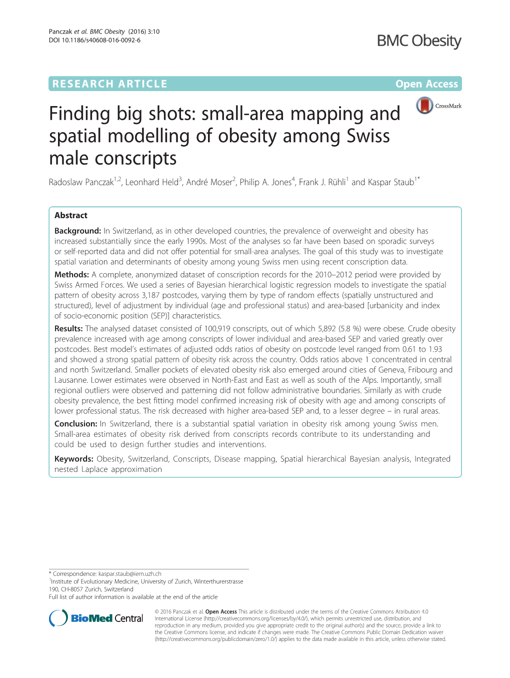 Small-Area Mapping and Spatial Modelling of Obesity Among Swiss Male Conscripts Radoslaw Panczak1,2, Leonhard Held3, André Moser2, Philip A