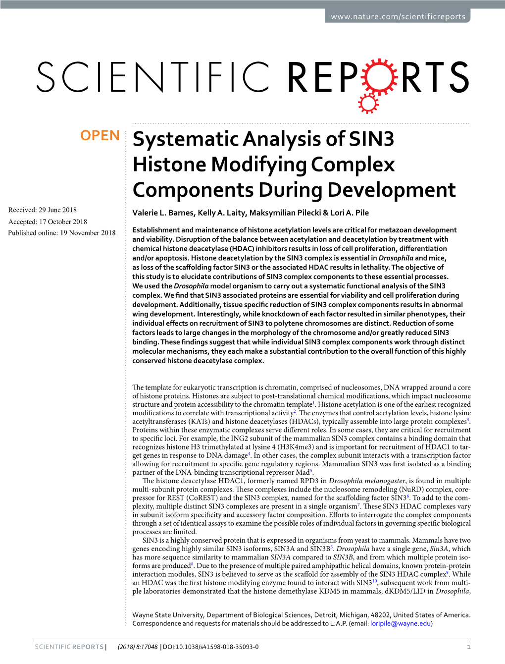 Systematic Analysis of SIN3 Histone Modifying Complex Components During Development Received: 29 June 2018 Valerie L