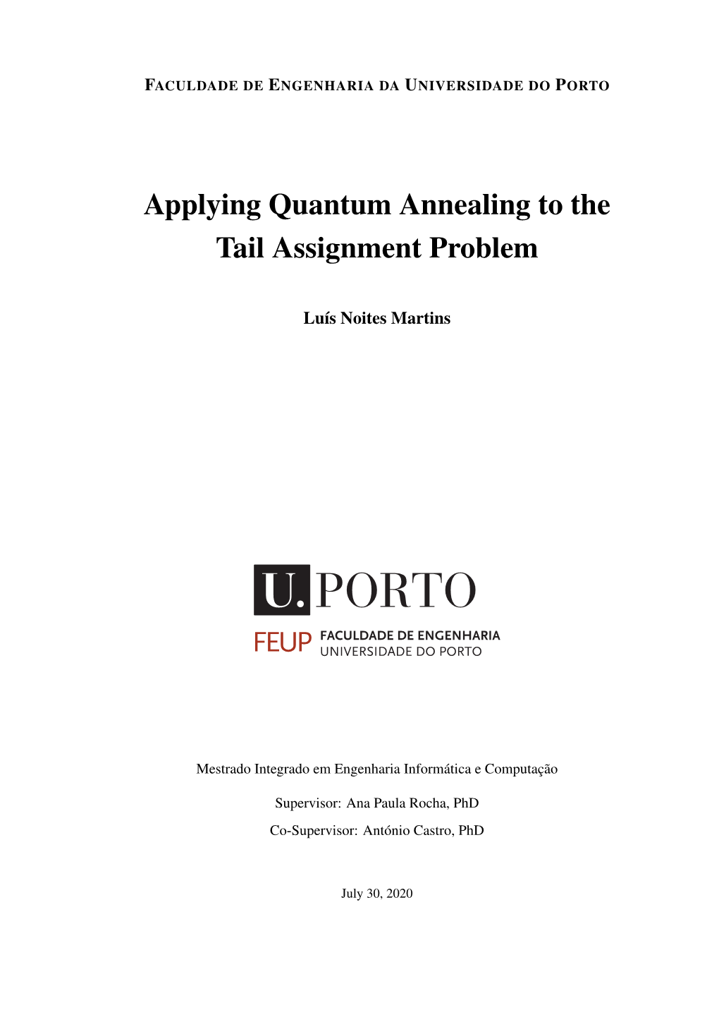 Applying Quantum Annealing to the Tail Assignment Problem