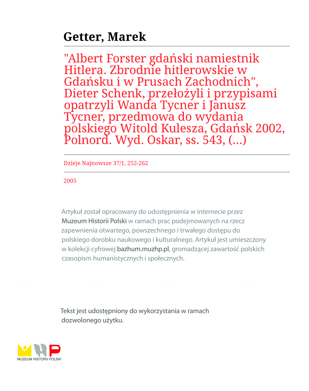 "Albert Forster Gdański Namiestnik Hitlera. Zbrodnie