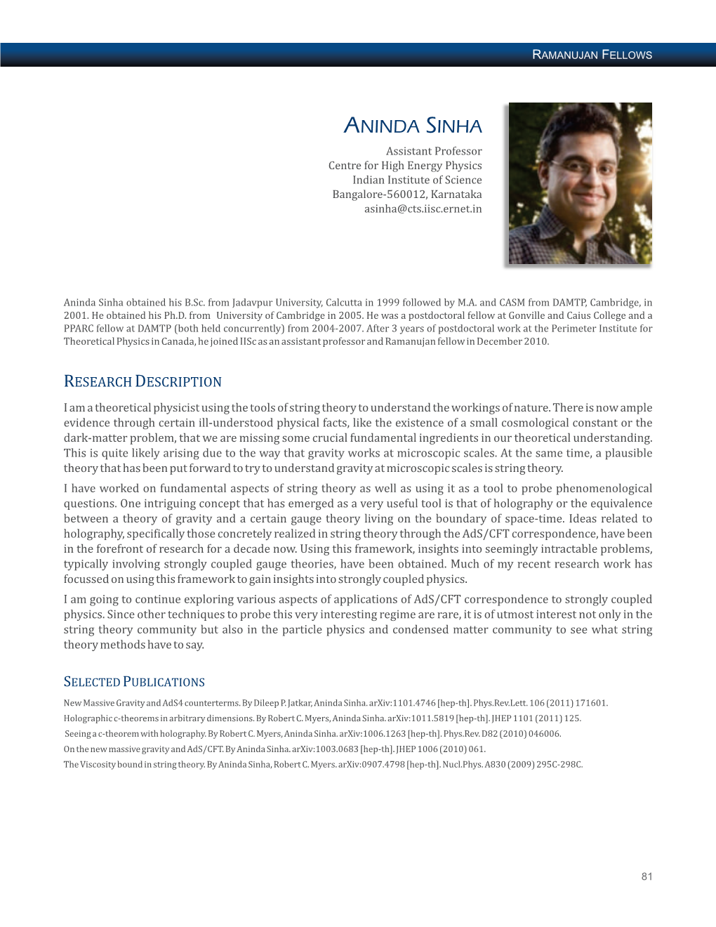 ANINDA SINHA Assistant Professor Centre for High Energy Physics Indian Institute of Science Bangalore-560012, Karnataka Asinha@Cts.Iisc.Ernet.In