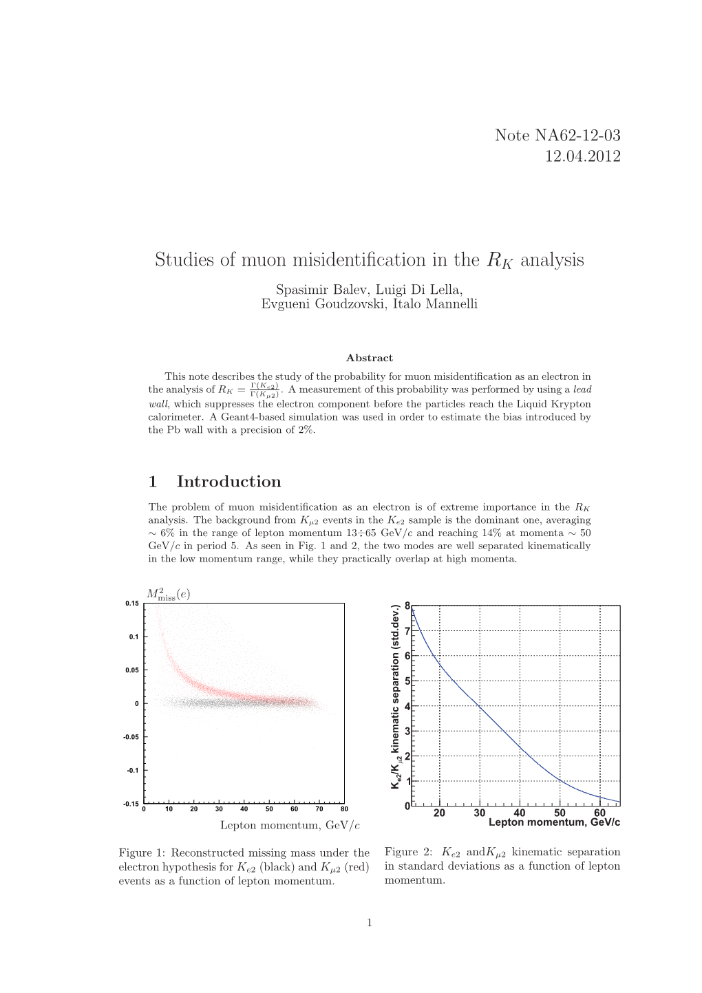 Studies of Muon Misidentification in the RK Analysis