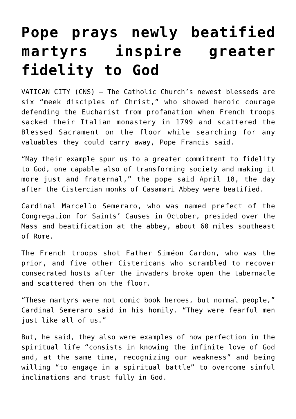 Pope Prays Newly Beatified Martyrs Inspire Greater Fidelity to God