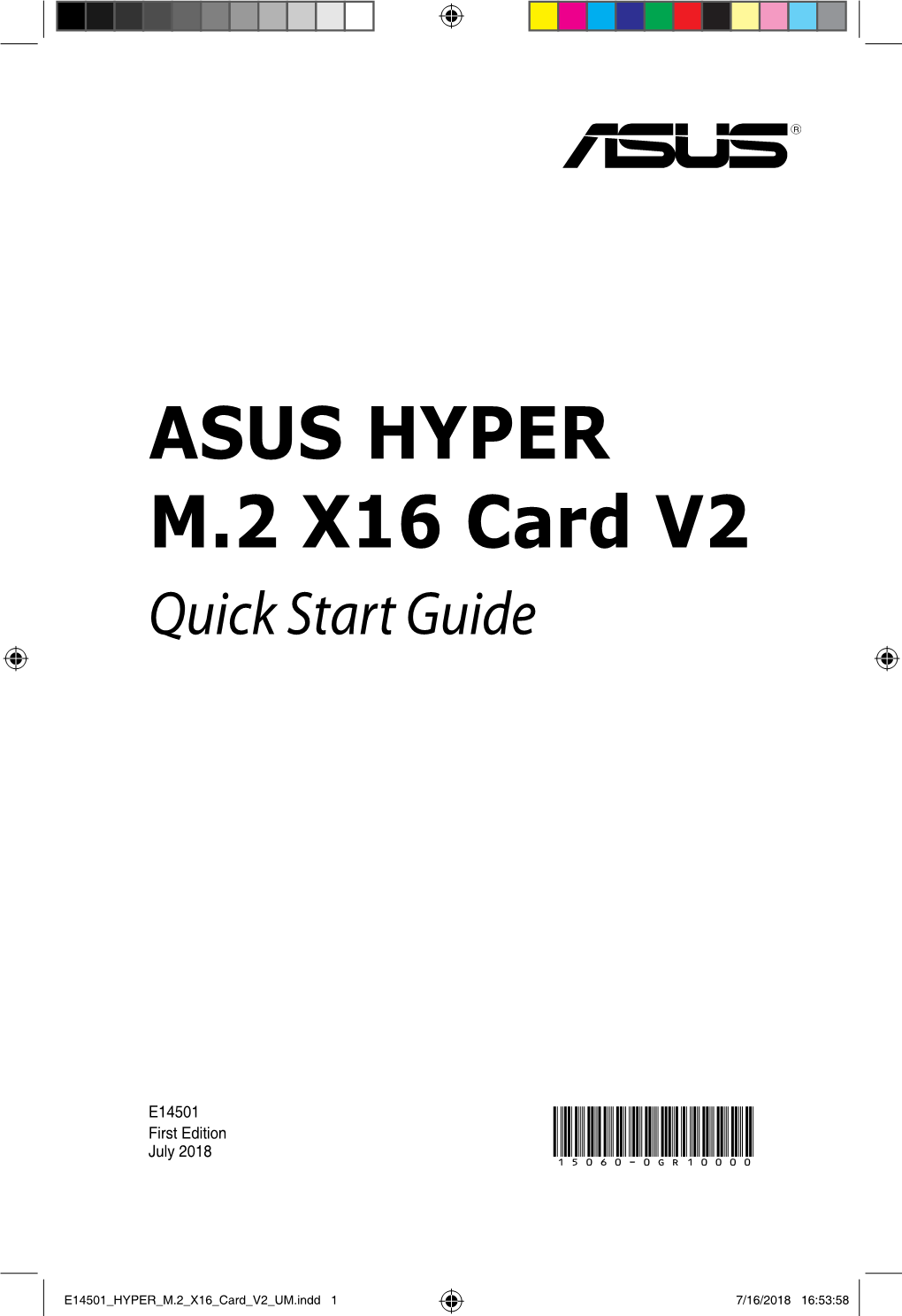 ASUS HYPER M.2 X16 Card V2 Quick Start Guide