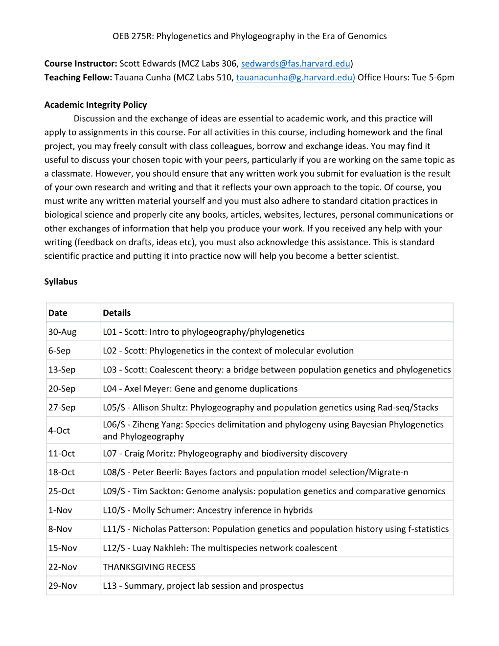 Phylogenetics and Phylogeography in the Era of Genomics Course