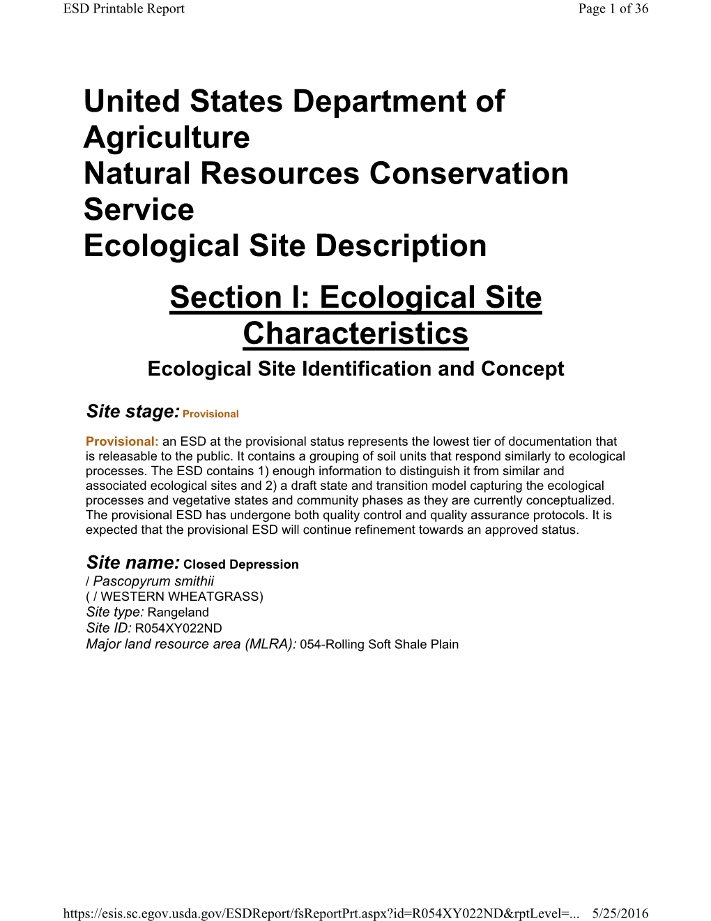 Ecological Site Description Section L: Ecological Site Characteristics Ecological Site Identification and Concept