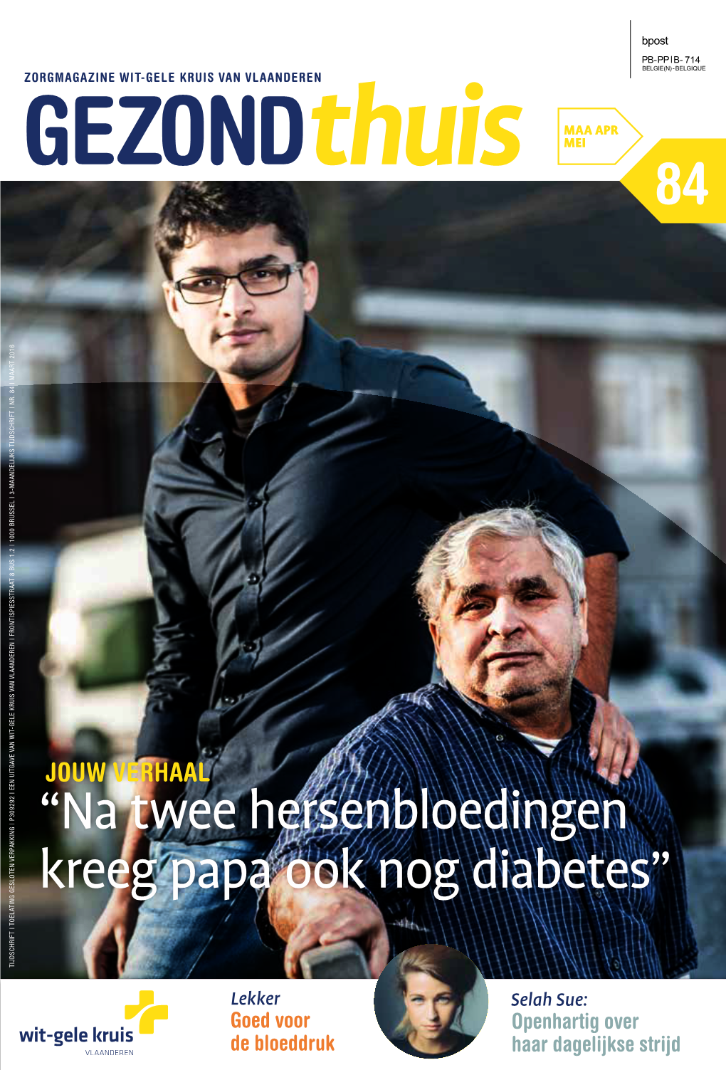 “Na Twee Hersenbloedingen Kreeg Papa Ook Nog Diabetes”