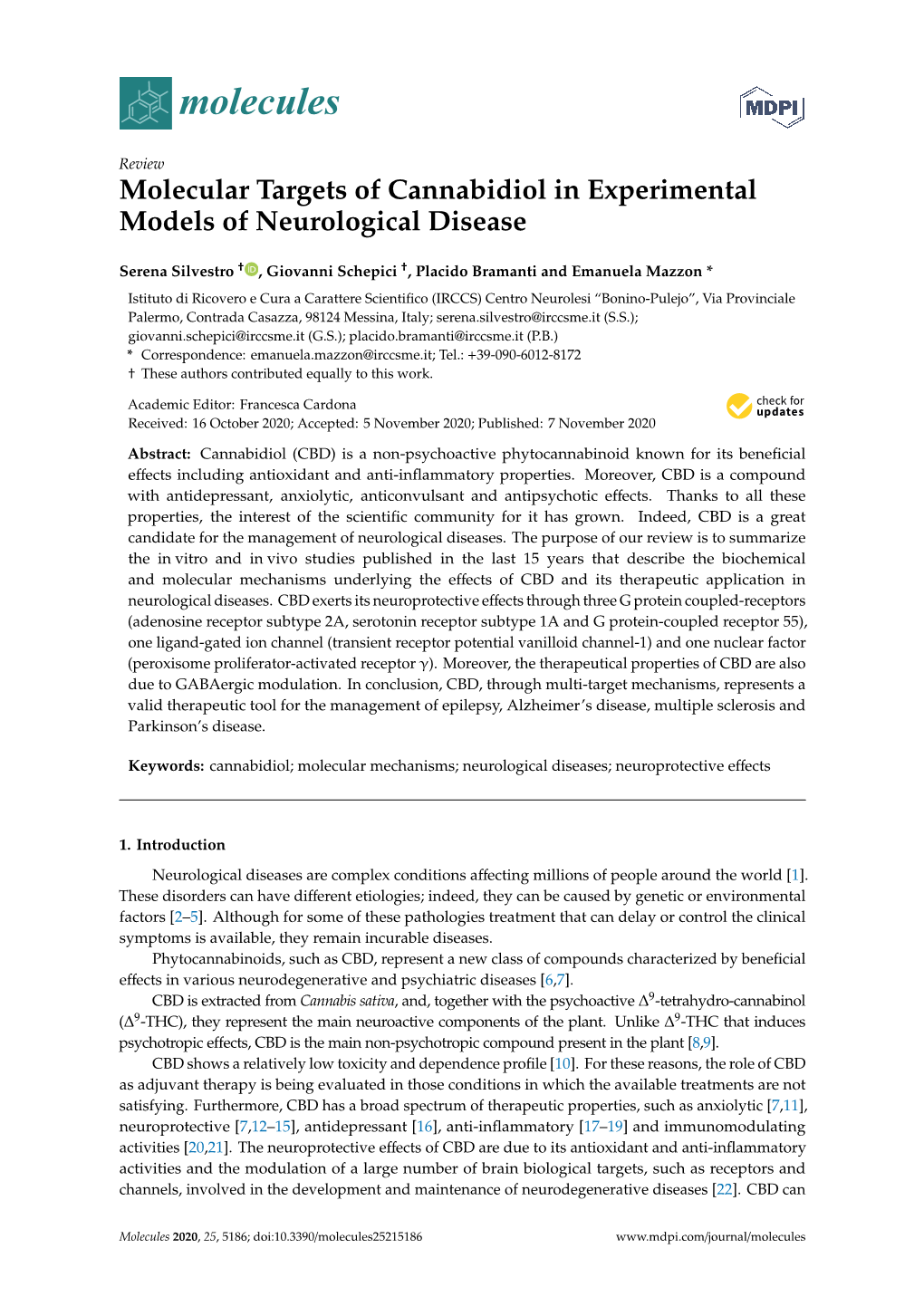 Molecular Targets of Cannabidiol in Experimental Models of Neurological Disease