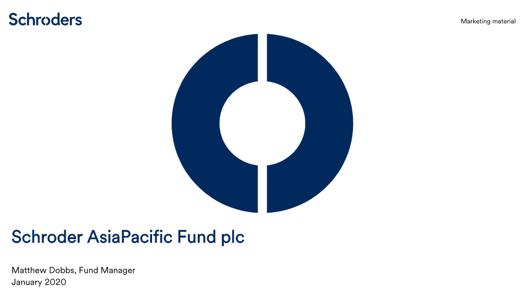 Schroder Asiapacific Fund Plc