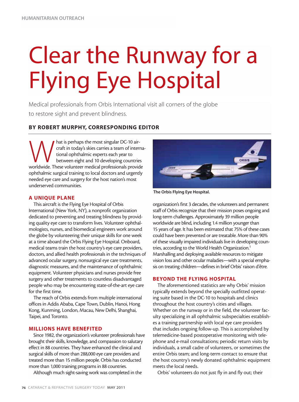 Clear the Runway for a Flying Eye Hospital