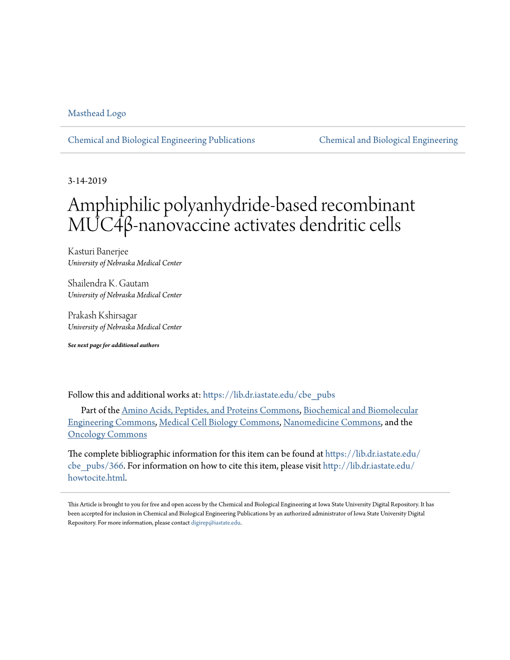 Amphiphilic Polyanhydride-Based Recombinant Muc4β-Nanovaccine Activates Dendritic Cells Kasturi Banerjee University of Nebraska Medical Center