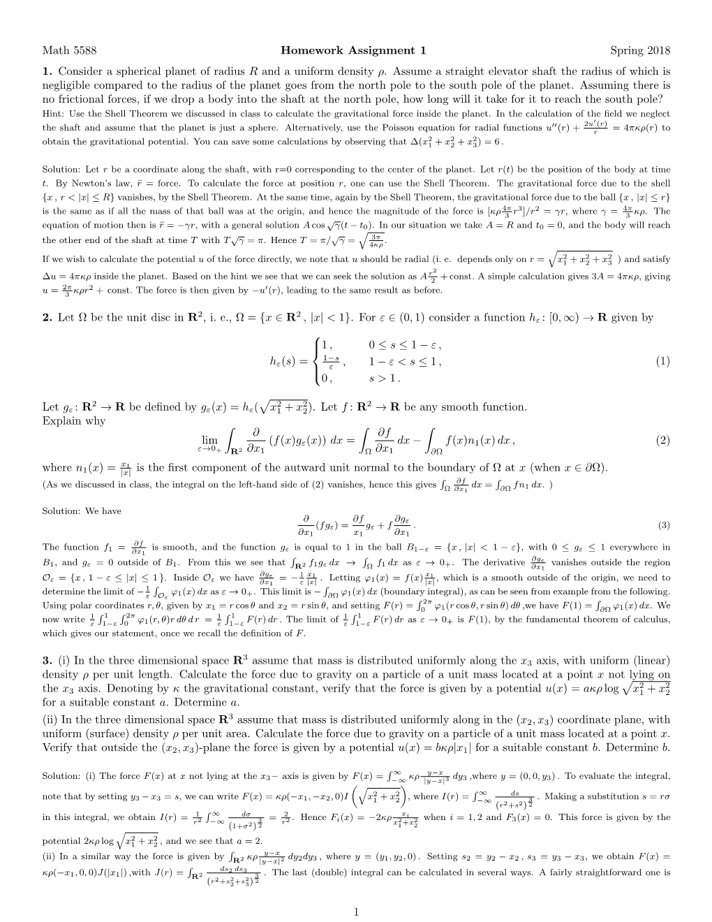 Math 5588 Homework Assignment 1 Spring 2018 1. Consider a Spherical Planet of Radius R and a Uniform Density Ρ