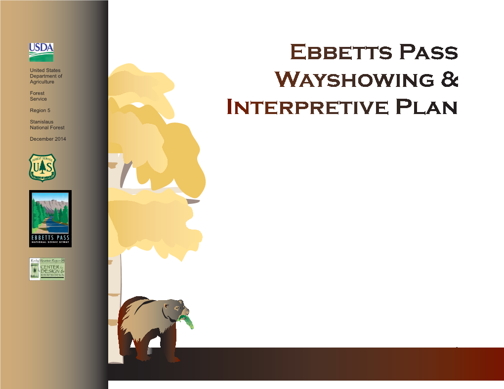 Ebbetts Pass Wayshowing & Interpretive Plan