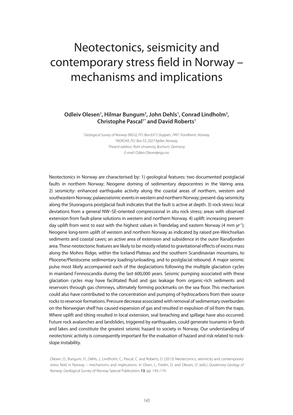 Neotectonics, Seismicity and Contemporary Stress Field in Norway – Mechanisms and Implications