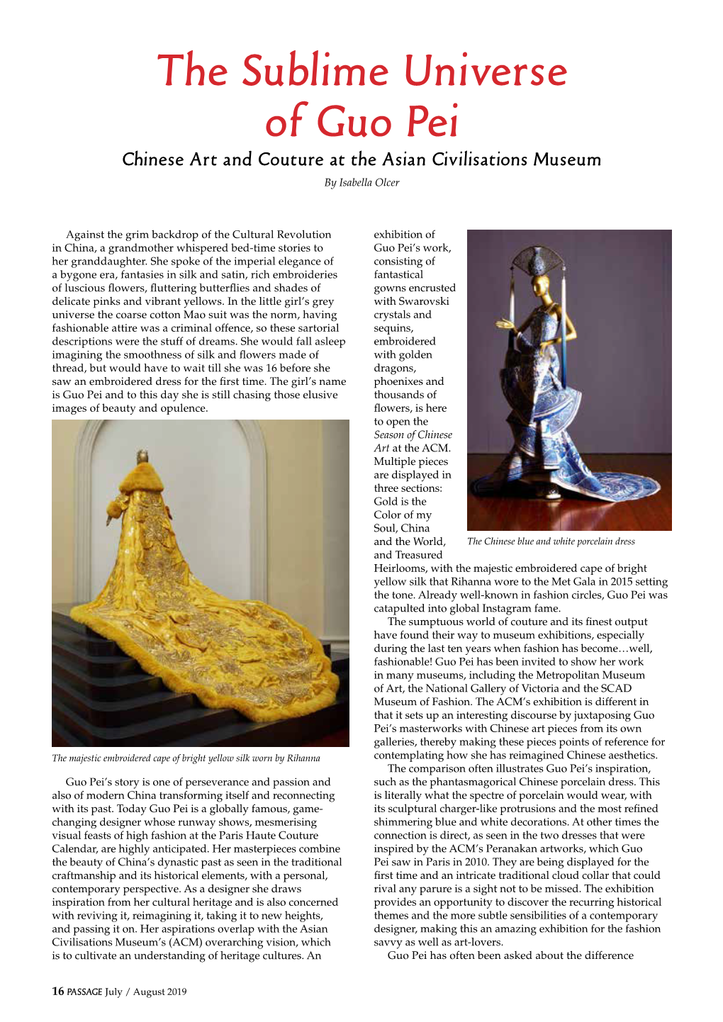 The Sublime Universe of Guo Pei Chinese Art and Couture at the Asian Civilisations Museum by Isabella Olcer