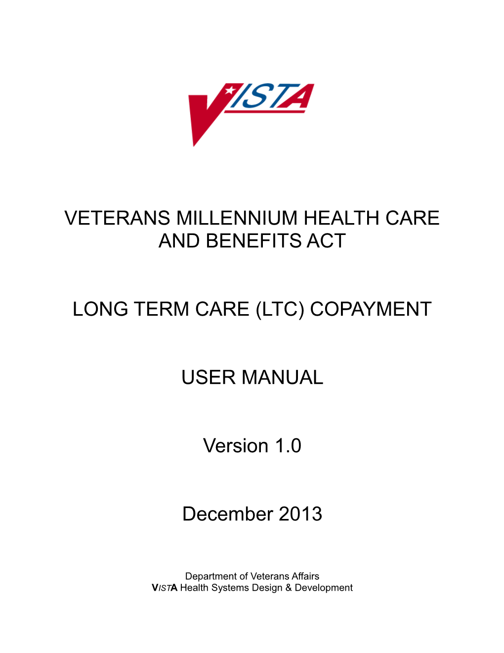 Veterans Millennium Health Care and Benefits Act