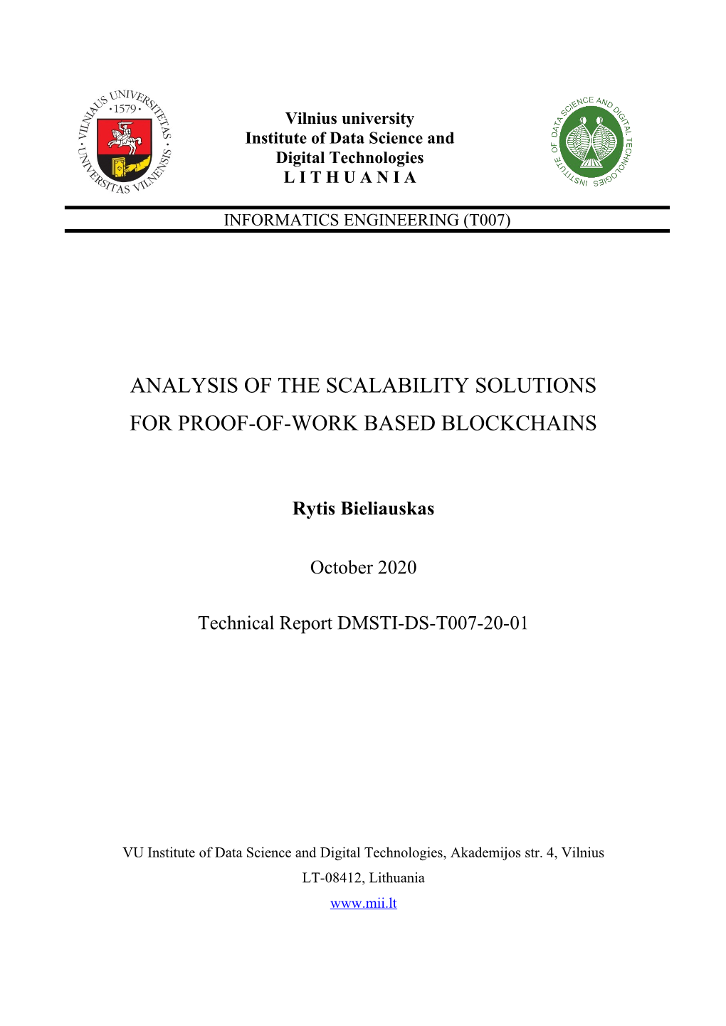 Analysis of the Scalability Solutions for Proof-Of-Work Based Blockchains