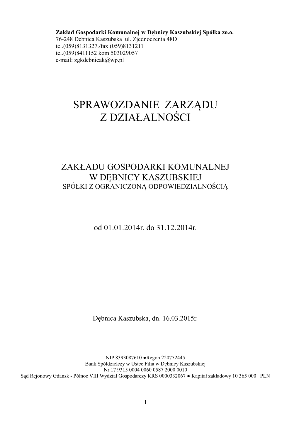 Sprawozdanie Zarządu Z Działalności