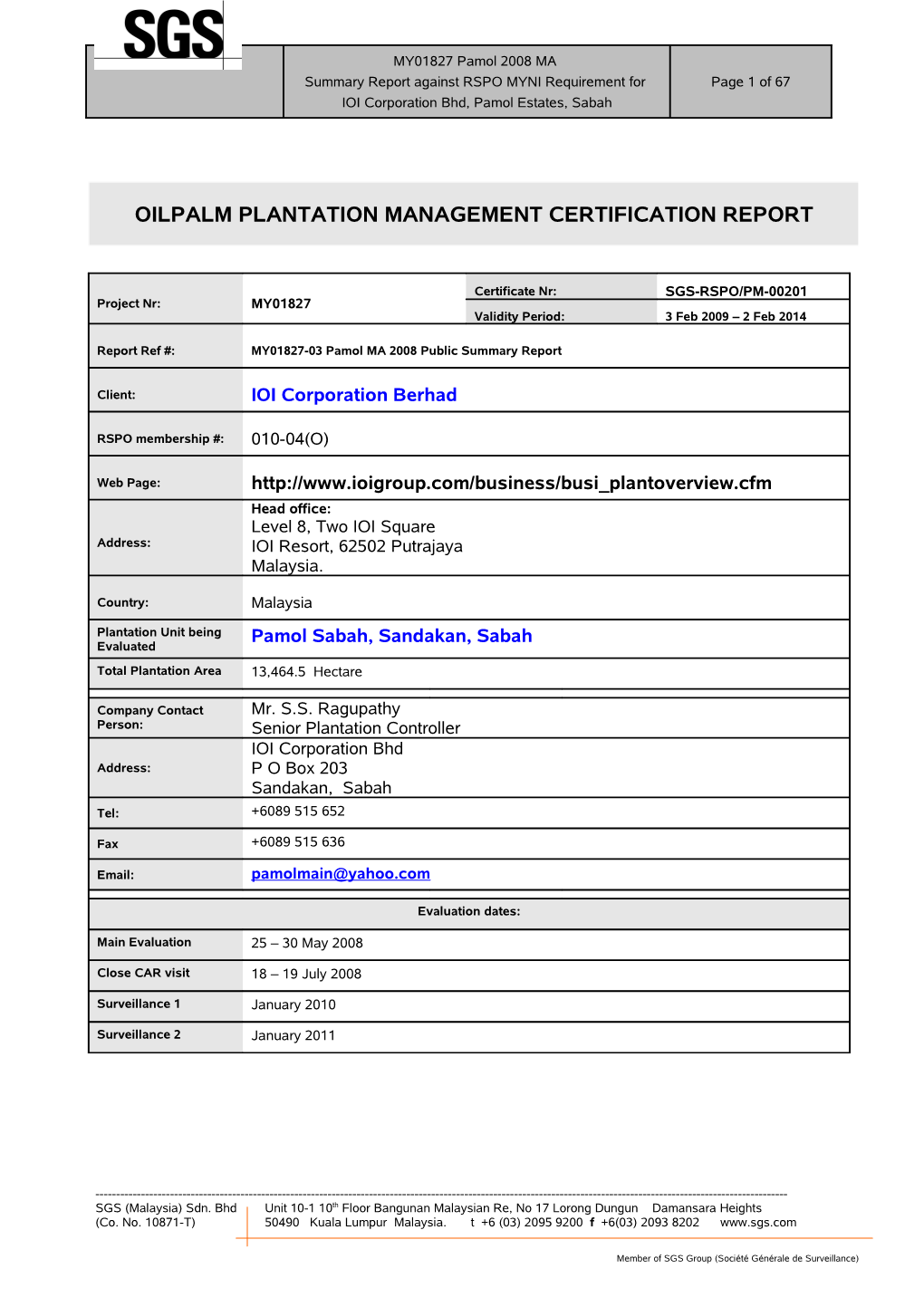 Oilpalm Plantation Management Certification Report