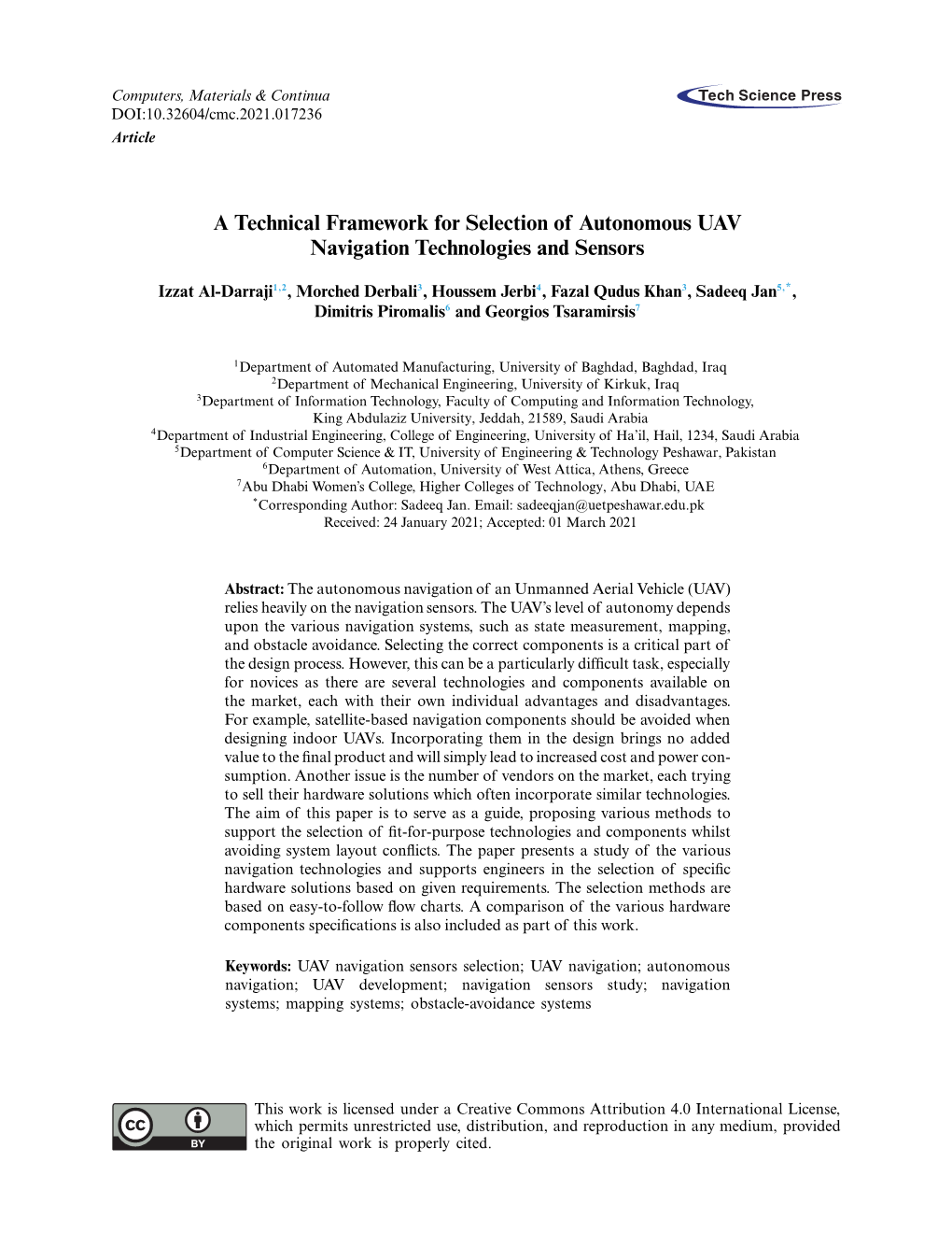 A Technical Framework for Selection of Autonomous UAV Navigation Technologies and Sensors