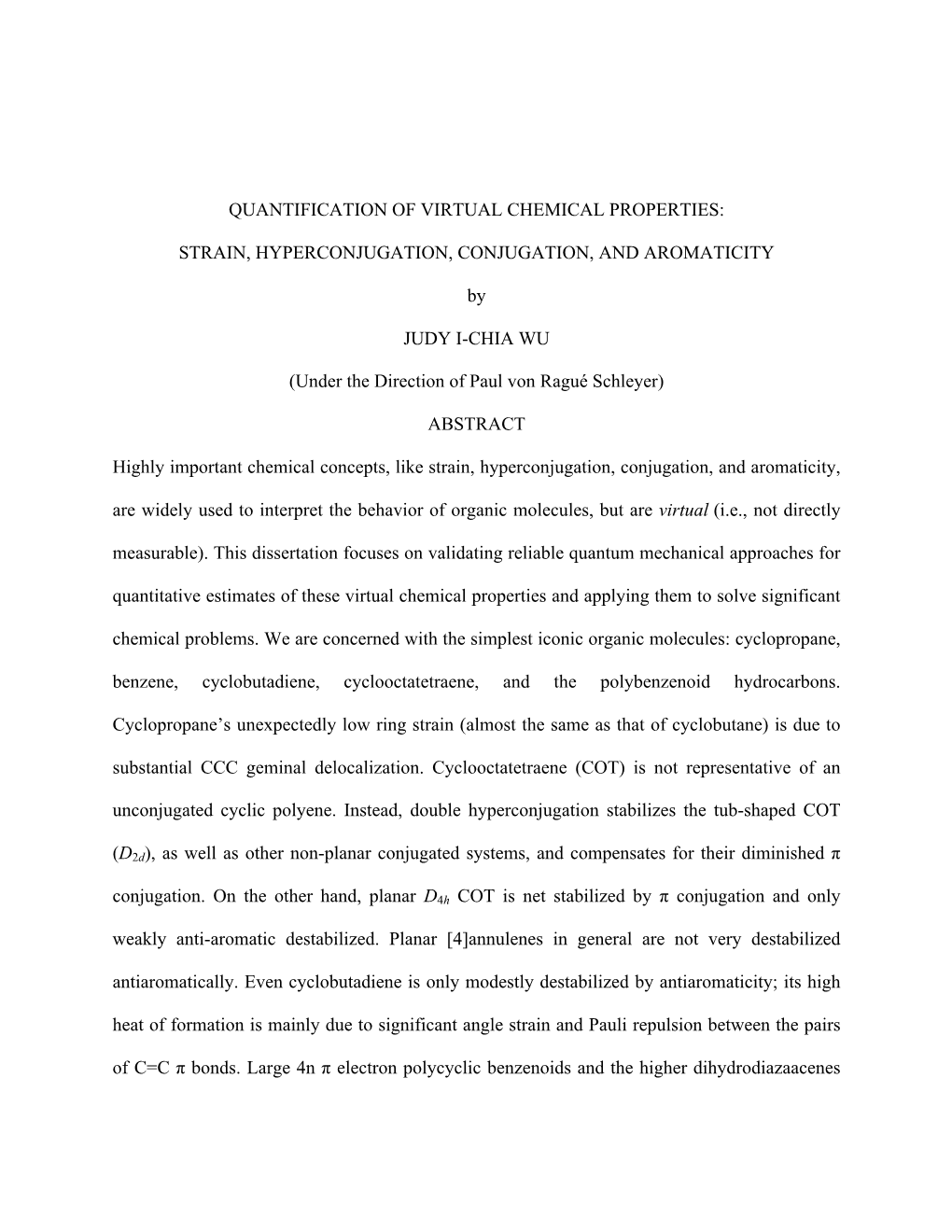 Quantification of Virtual Chemical Properties: Strain