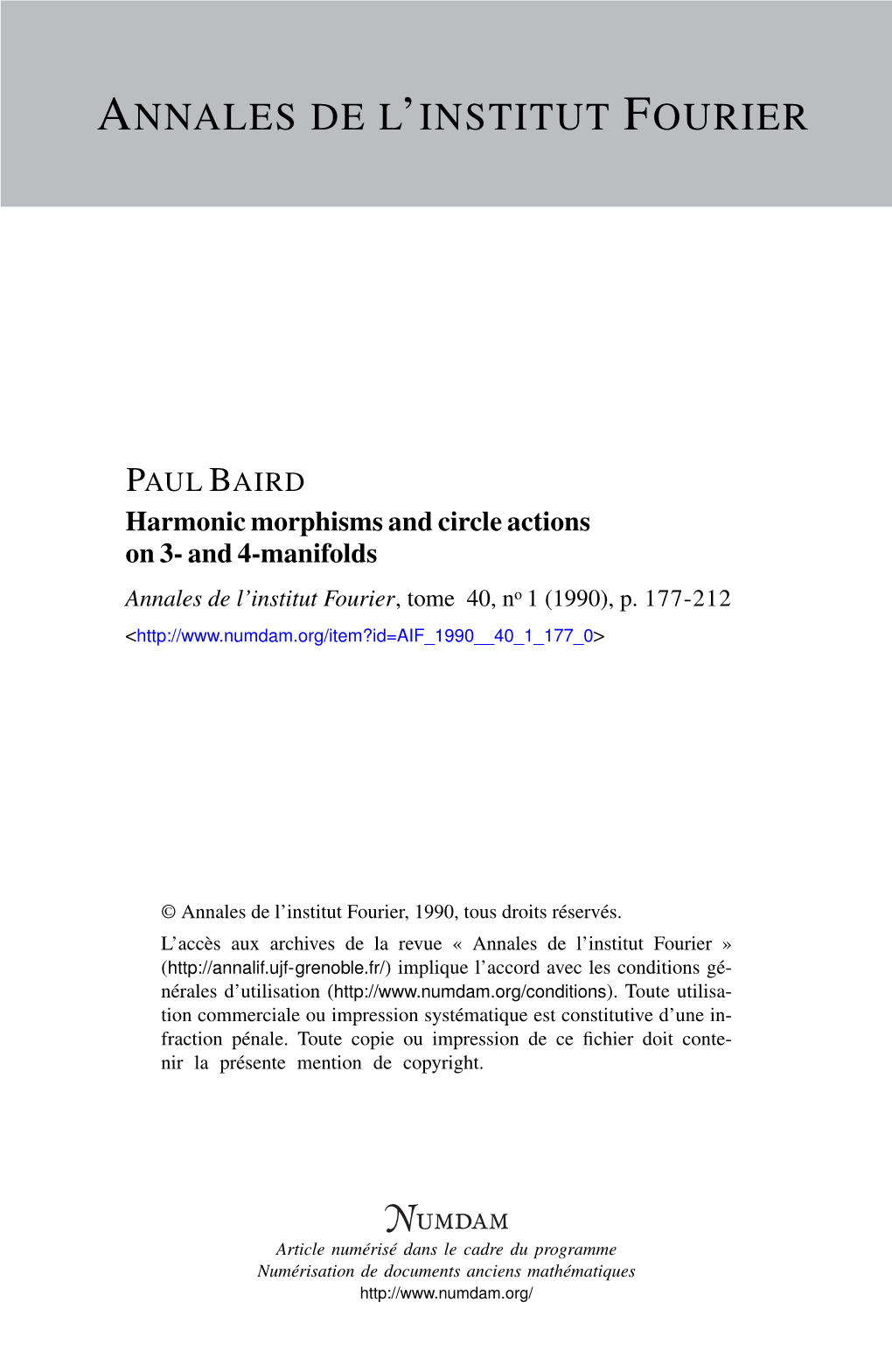 Harmonic Morphisms and Circle Actions on 3- and 4-Manifolds Annales De L’Institut Fourier, Tome 40, No 1 (1990), P