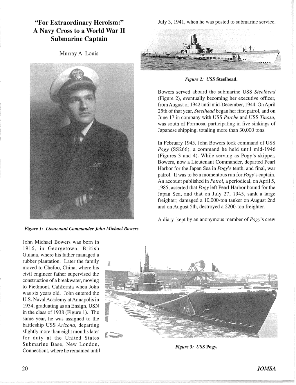 "For Extraordinary Heroism:" a Navy Cross to a World War II Submarine