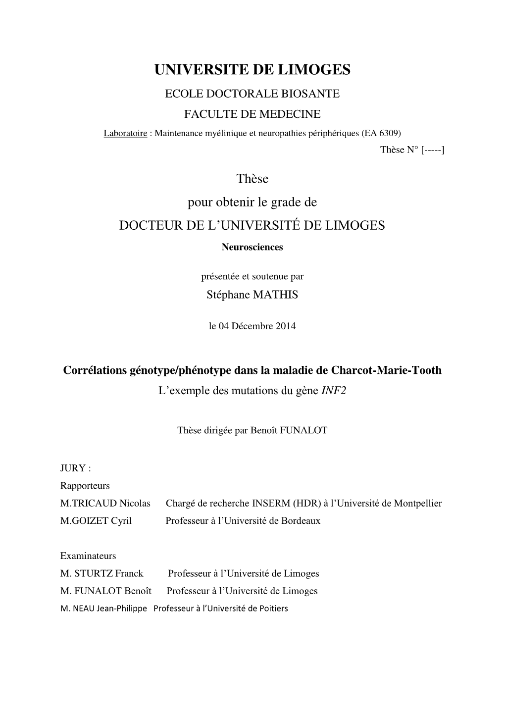 Corrélations Génotype/Phénotype Dans La Maladie De Charcot-Marie-Tooth L’Exemple Des Mutations Du Gène INF2