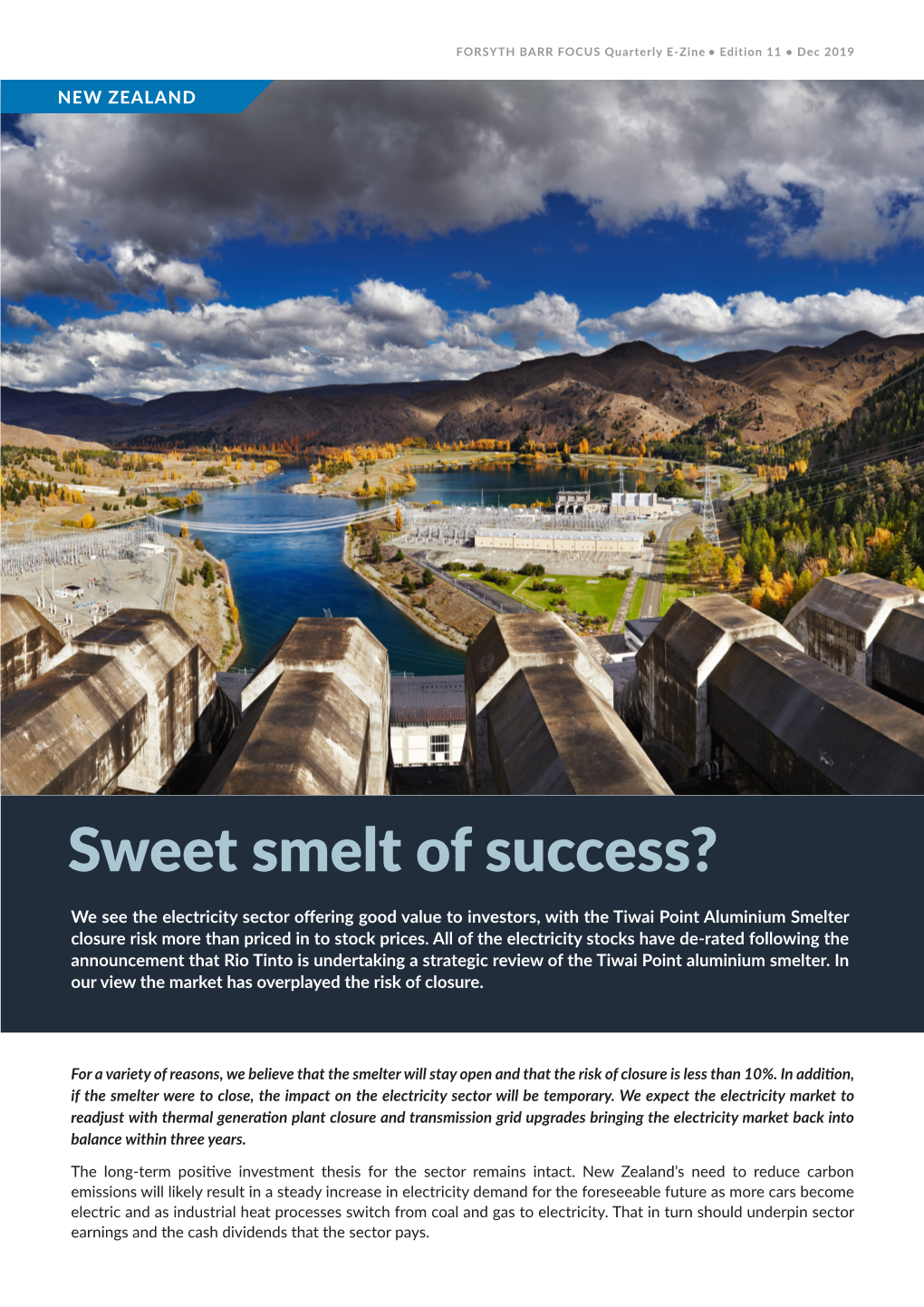 Sweet Smelt of Success?