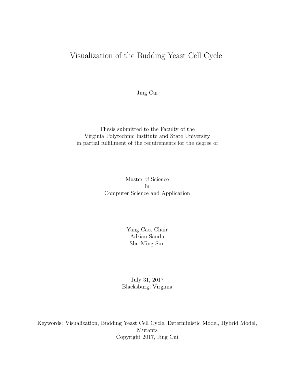 Visualization of the Budding Yeast Cell Cycle