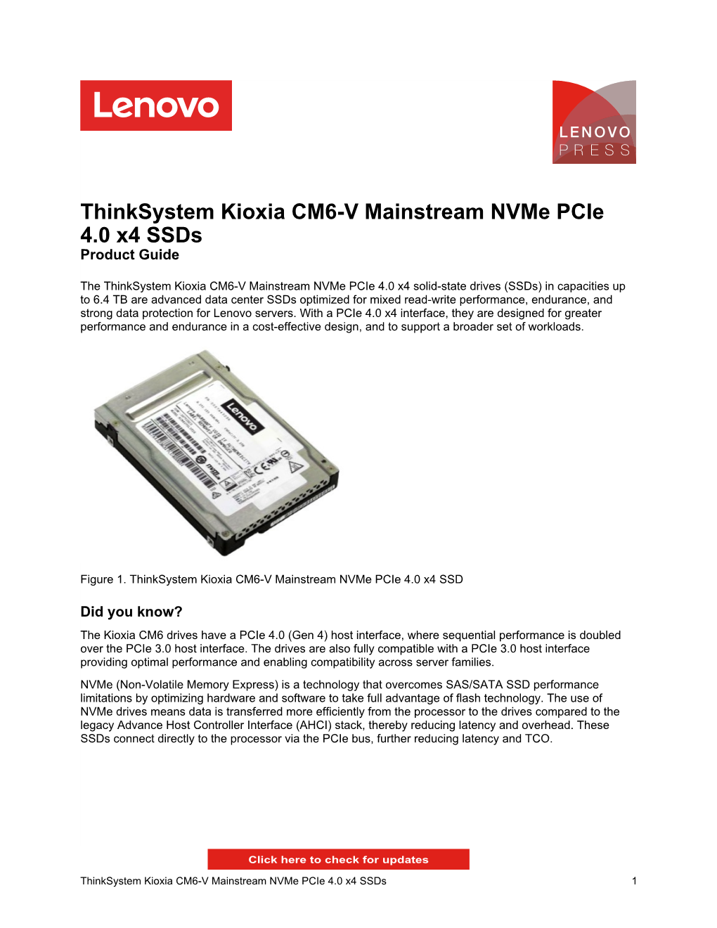 Thinksystem Kioxia CM6-V Mainstream Nvme Pcie 4.0 X4 Ssds Product Guide