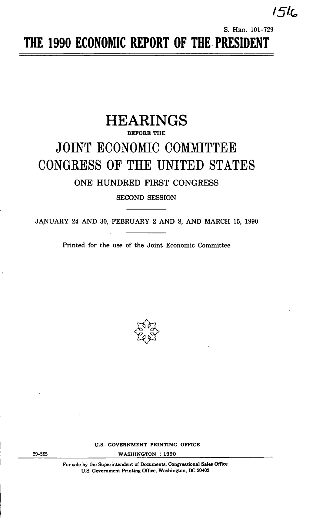 The 1990 Economic Report of the President Hearings