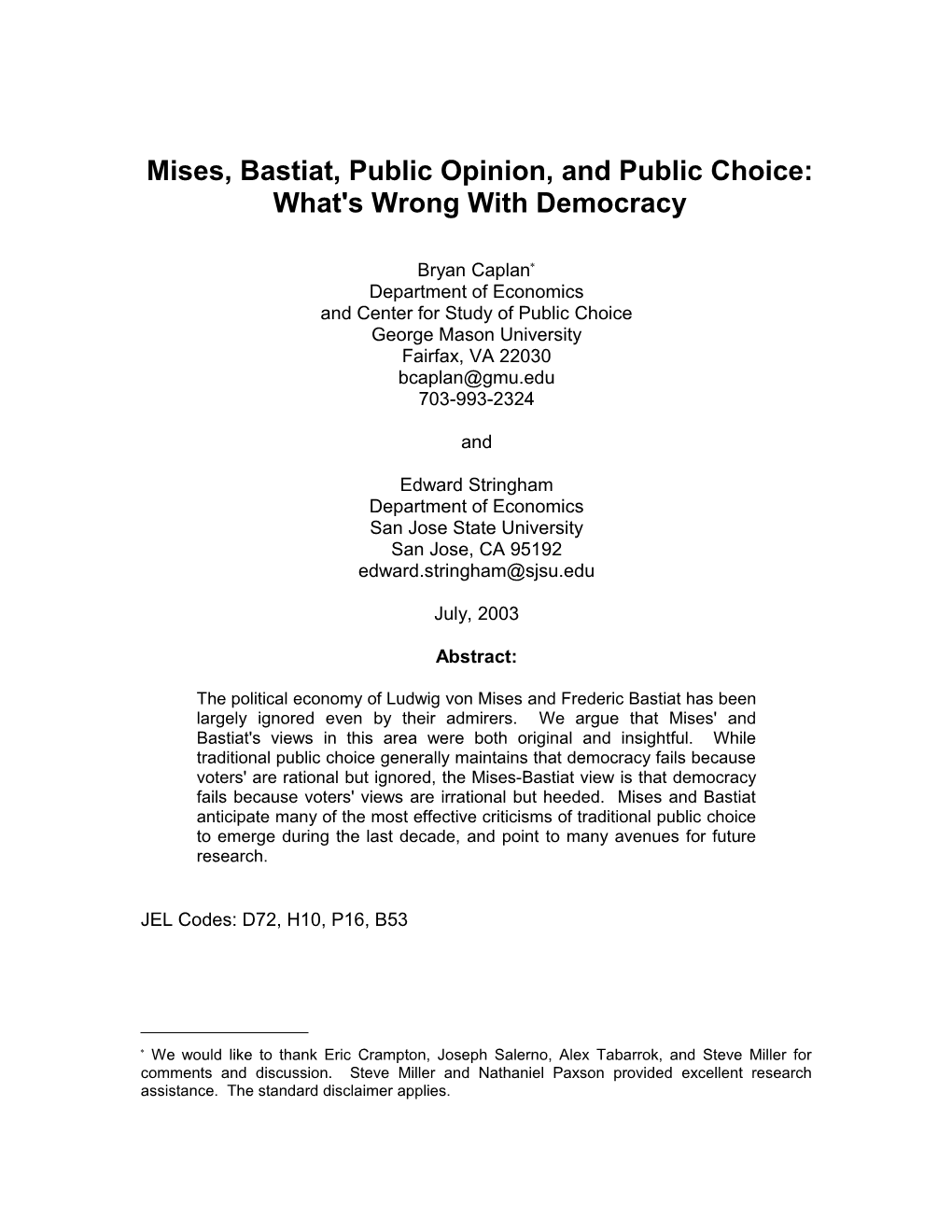 Mises, Bastiat, Public Opinion, and Public Choice