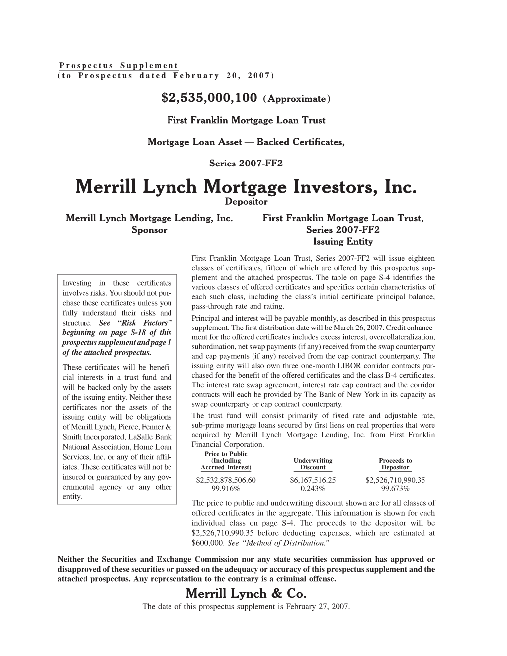 Merrill Lynch Mortgage Investors, Inc. Depositor Merrill Lynch Mortgage Lending, Inc