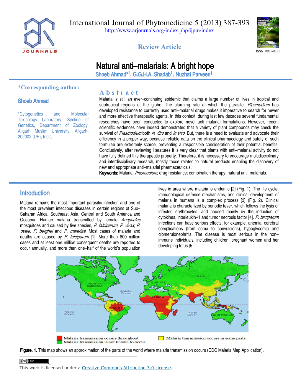 Natur Ral Antiăm Malarials: a Bright Hope