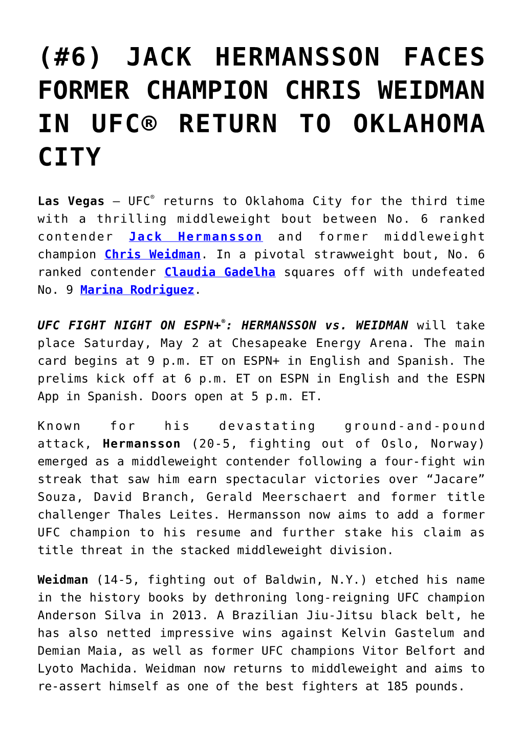 (#6) Jack Hermansson Faces Former Champion Chris Weidman in Ufc® Return to Oklahoma City