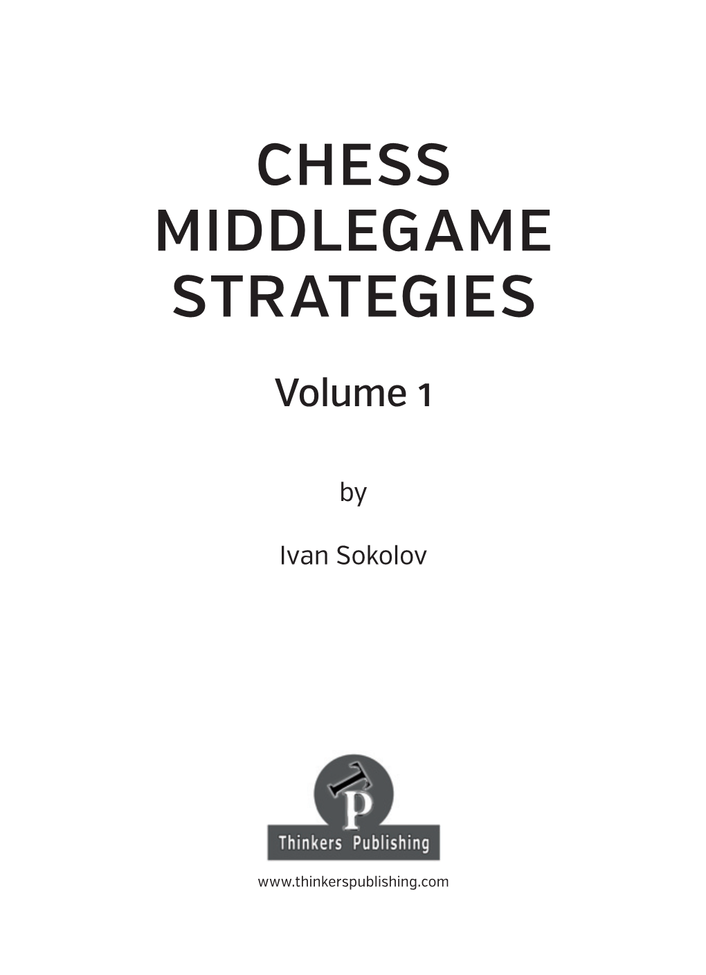 Chess Middlegame Strategies