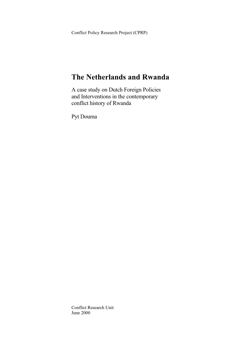 The Netherlands and Rwanda