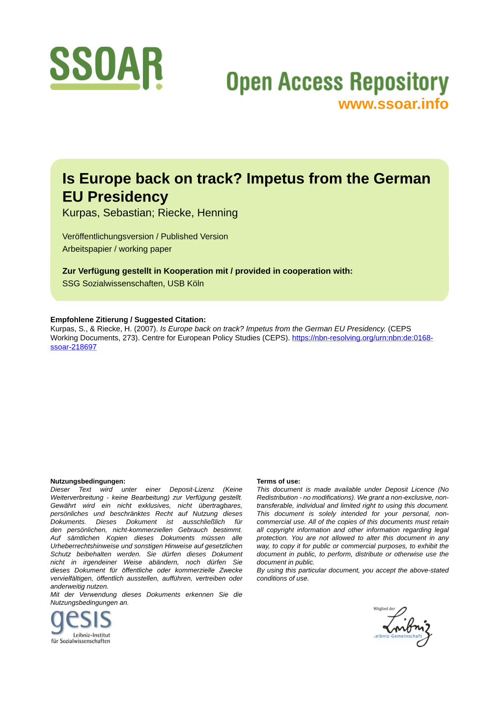 Is Europe Back on Track? Impetus from the German EU Presidency Kurpas, Sebastian; Riecke, Henning