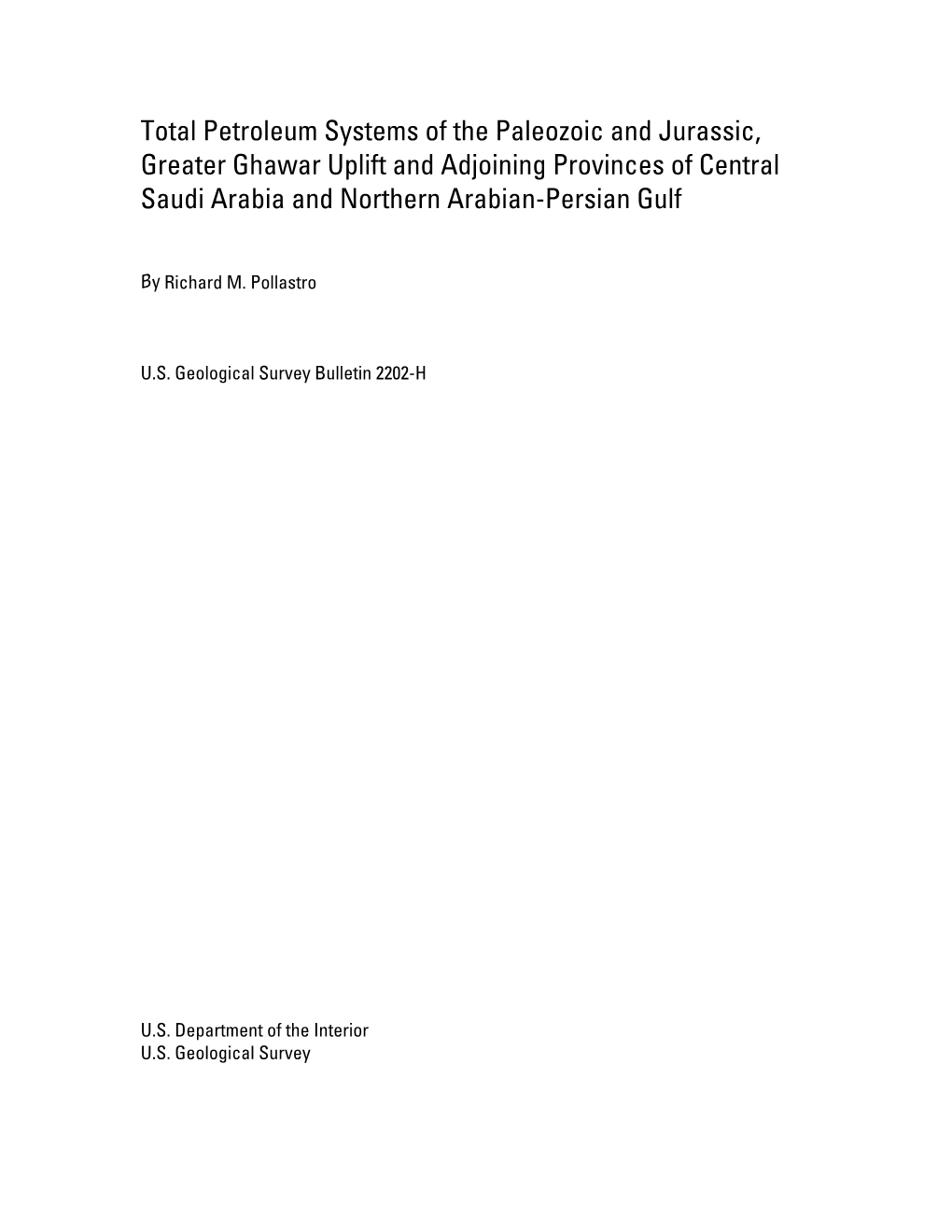 Geologic Overview and Petroleum Systems of the Greater Ghawar