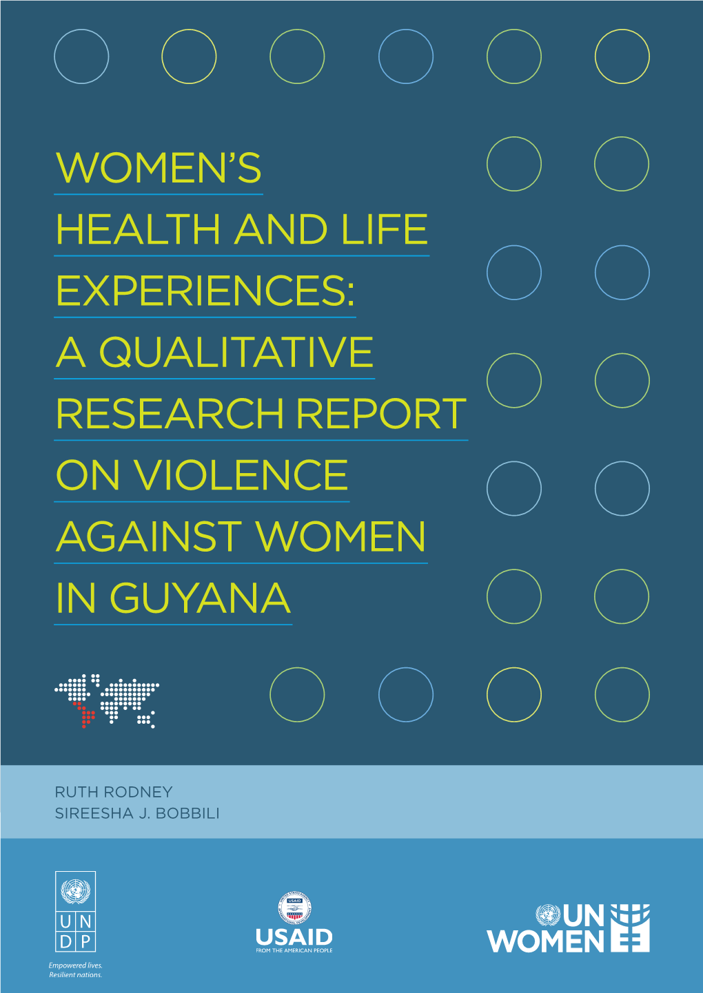 A Qualitative Research Report on Violence Against Women in Guyana