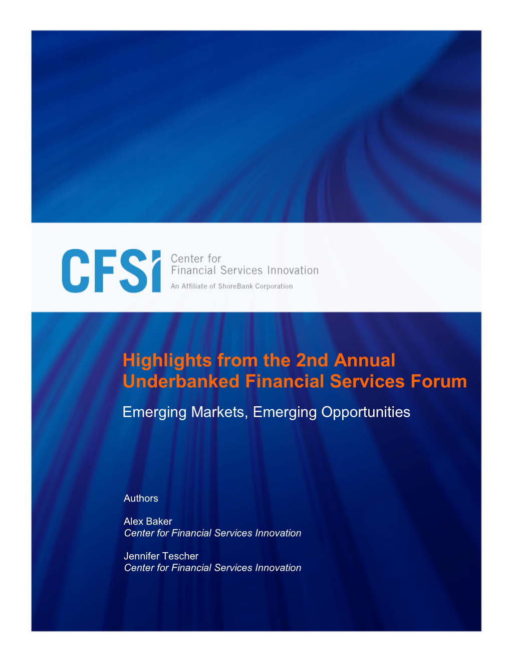 Highlights from the 2Nd Annual Underbanked Financial Services Forum